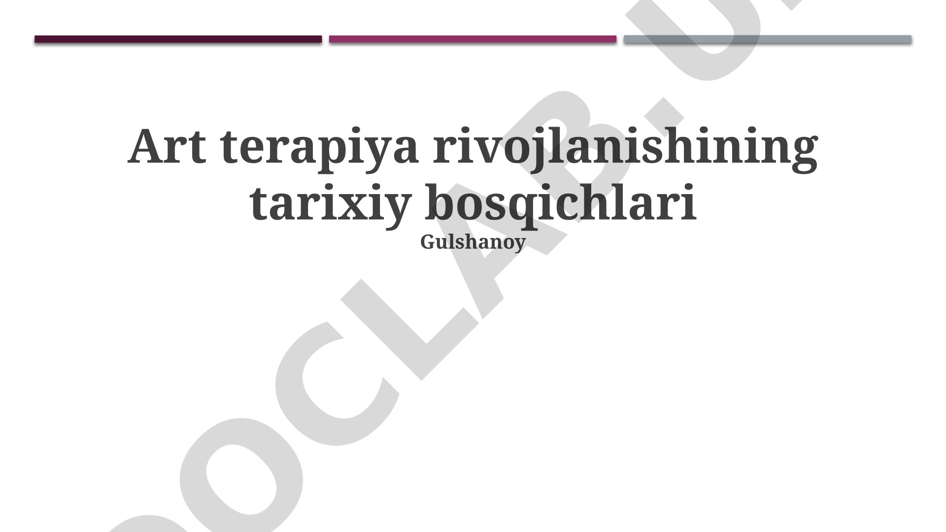 Art terapiya rivojlanishining tarixiy bosqichlari