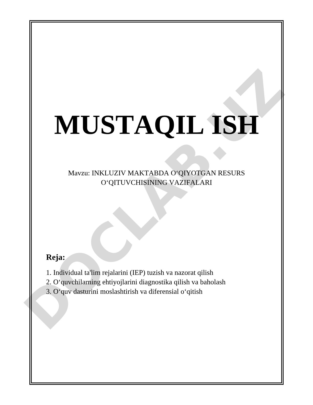 INKLUZIV MAKTABDA OʻQIYOTGAN RESURS OʻQITUVCHISINING VAZIFALARI