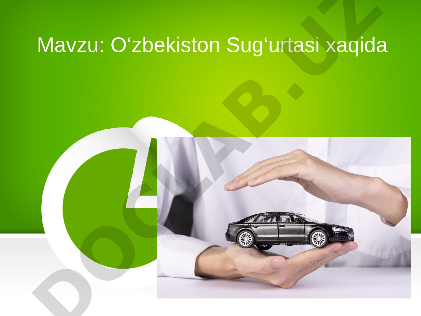O‘zbekiston Sug‘urtasi xaqida