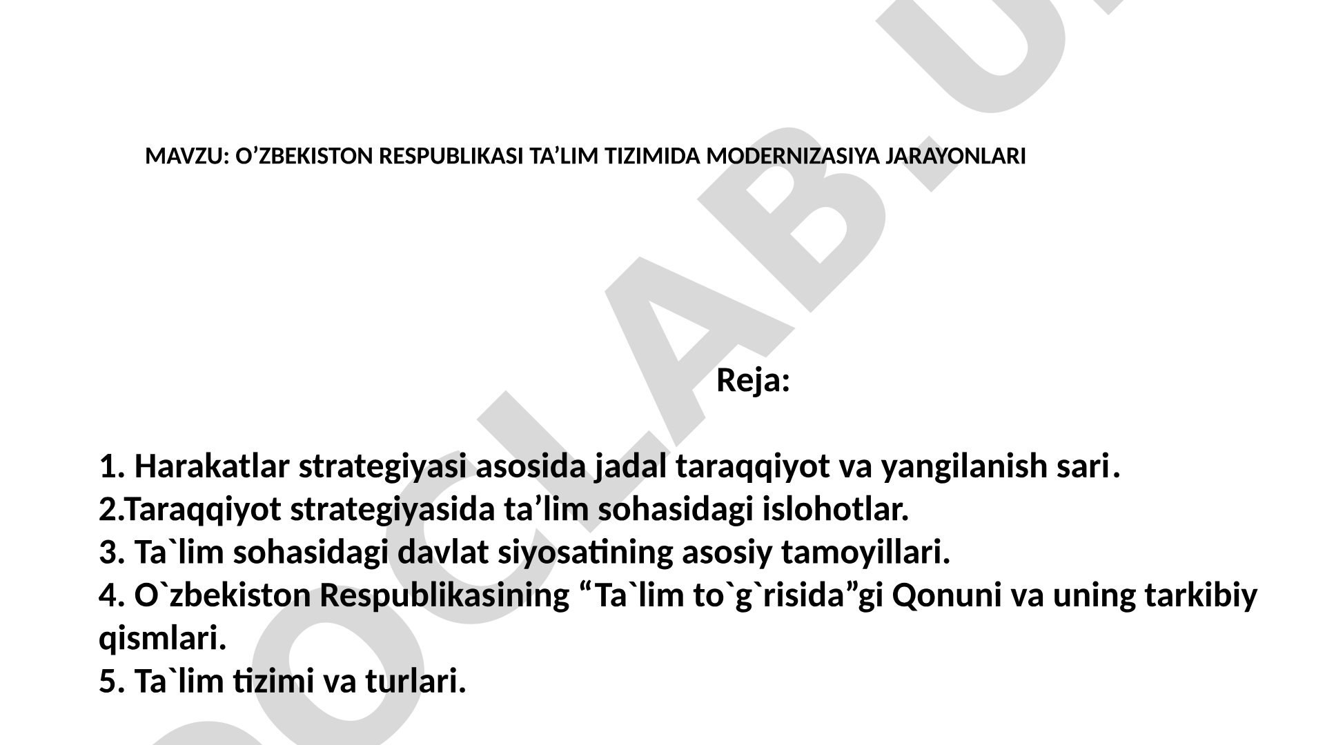 O'zbekiston Respublikasi ta'lim tizimida modernizatsiya jarayonlari