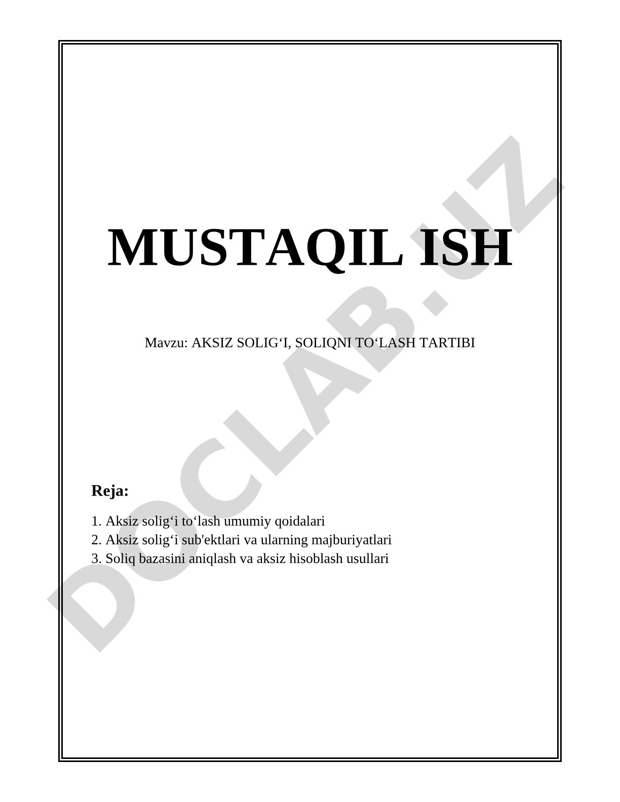 AKSIZ SOLIGʻI, SOLIQNI TOʻLASH TARTIBI