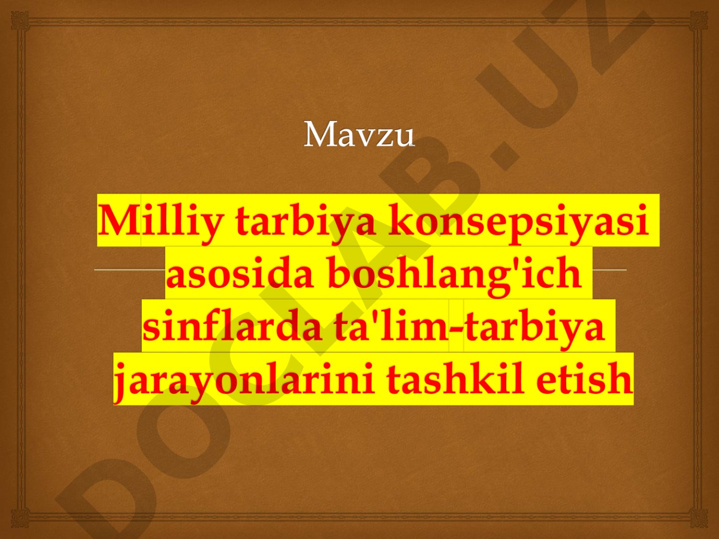 Shaxs kamolotida milliy tarbiyaning o`rni