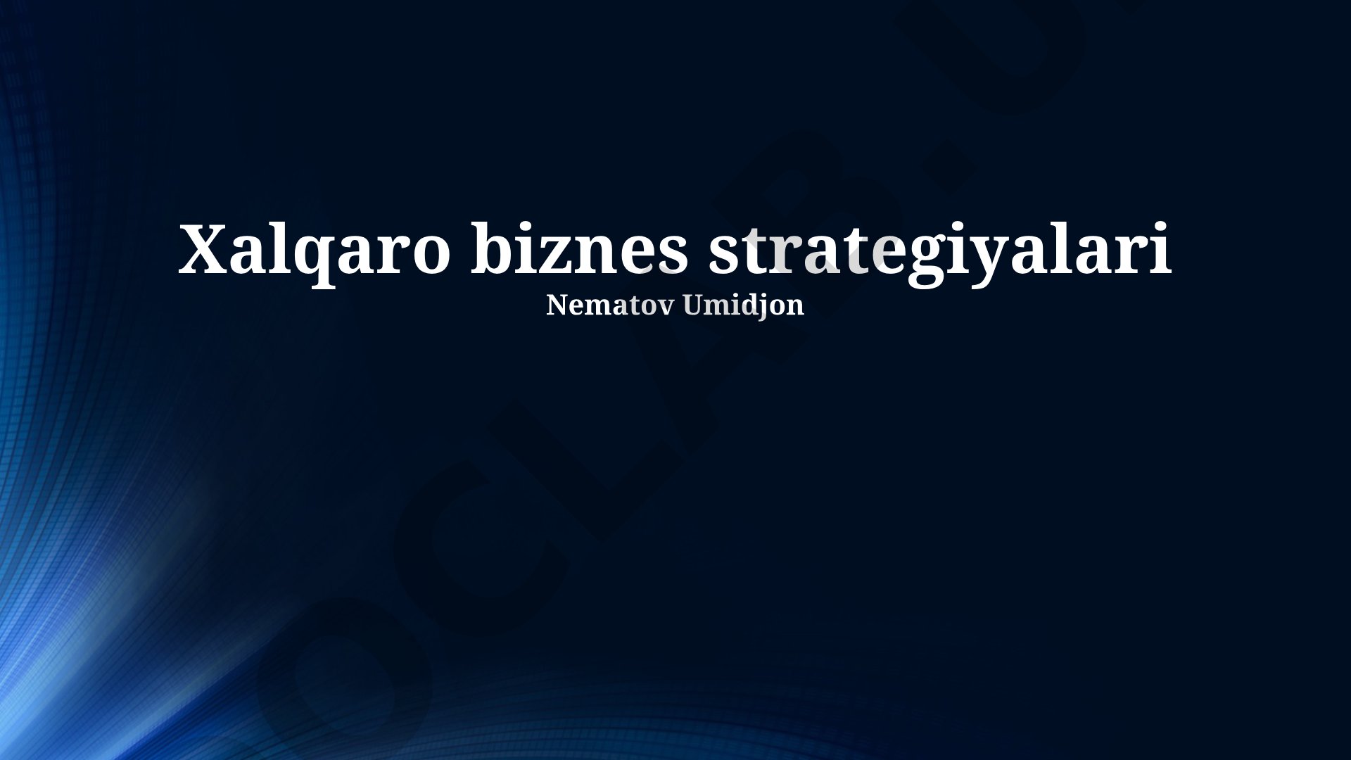 Xalqaro biznes strategiyalari