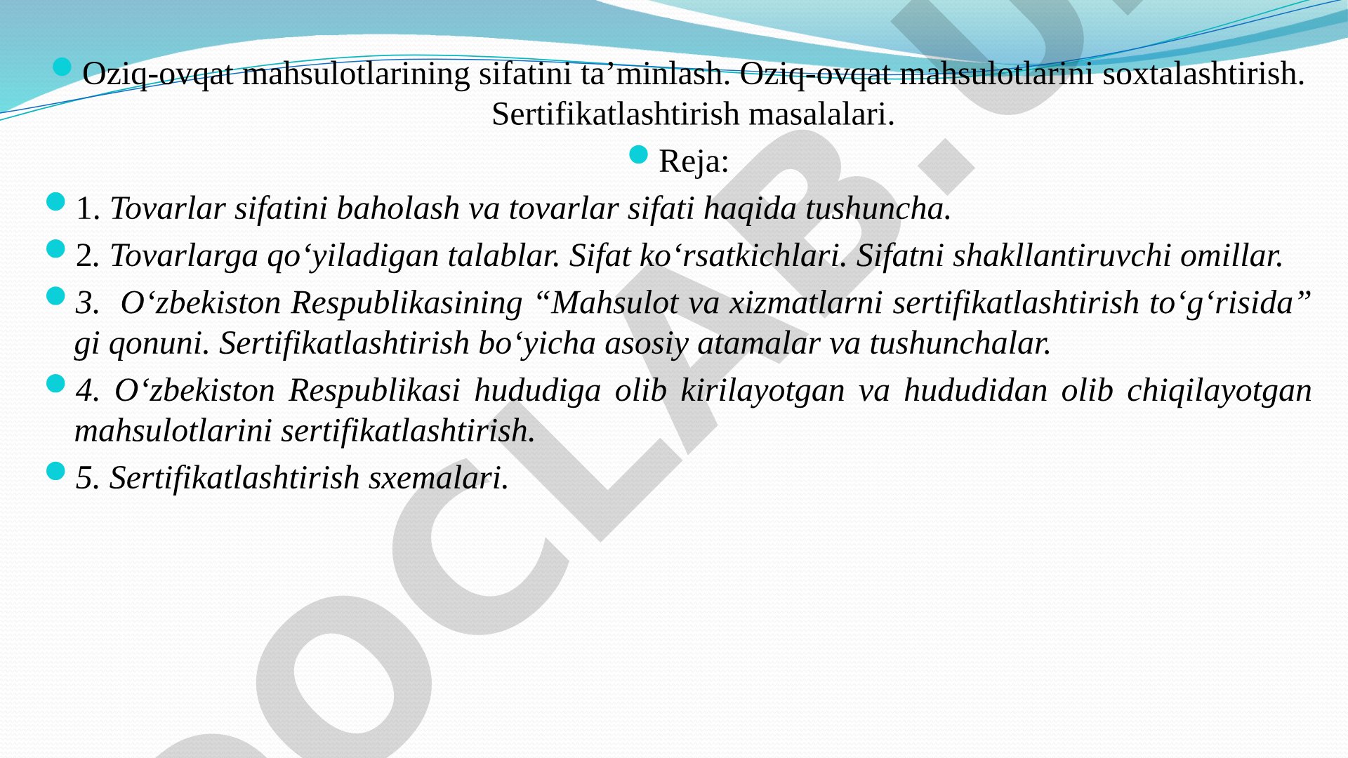 Oziq-ovqat mahsulotlarining sifatini ta’minlash va sertifikatlashtirish