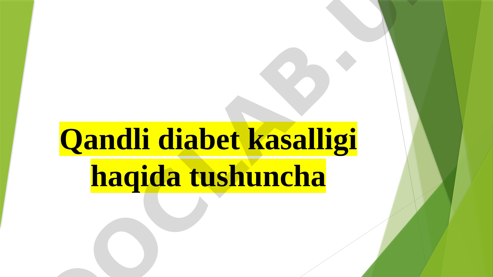 Qandli diabet kasalligi haqida tushuncha