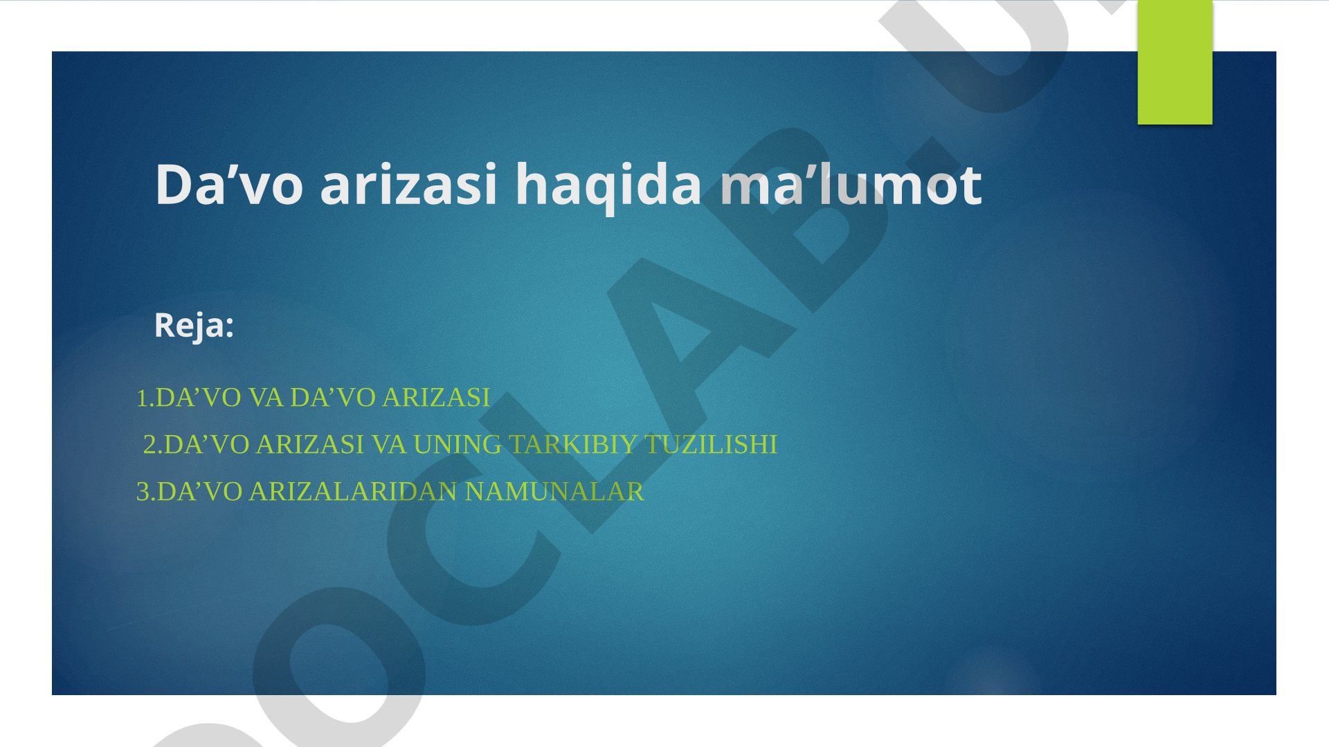 Da'vo arizasi haqida ma'lumot