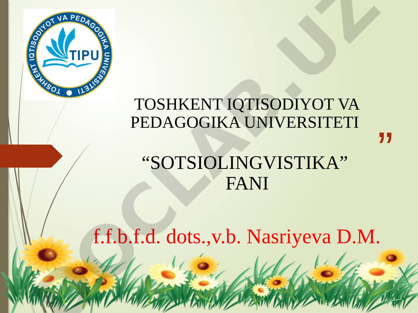 Sotsiolingvistikaning asosiy tarmoqlari. Nutqiy muloqot, muomala, akt