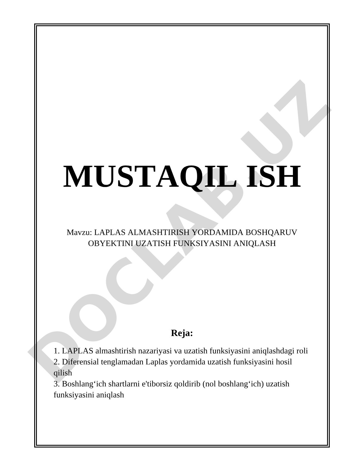 LAPLAS ALMASHTIRISH YORDAMIDA BOSHQARUV OBYEKTINI UZATISH FUNKSIYASINI ANIQLASH