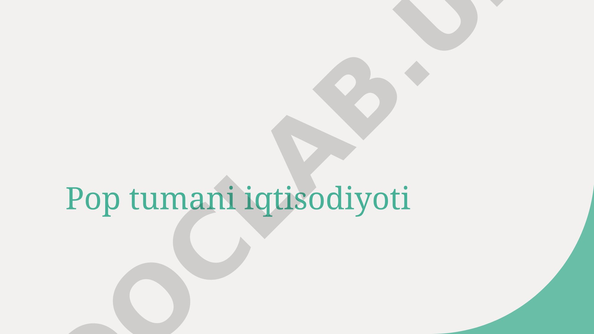 Pop tumani iqtisodiyoti, tabiiy resurslari va aholi demografiyasi