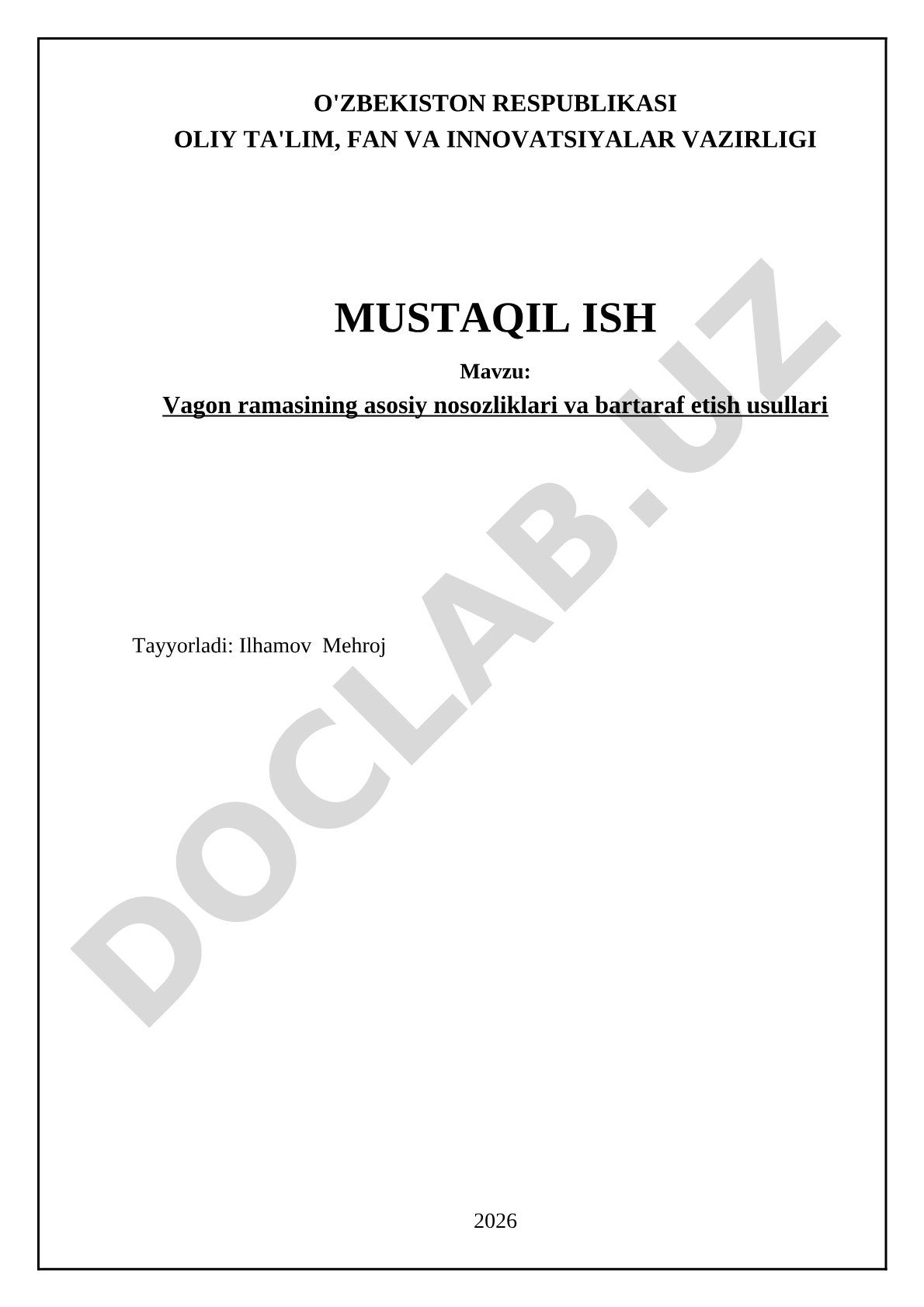 Vagon ramasining asosiy nosozliklari va bartaraf etish usullari