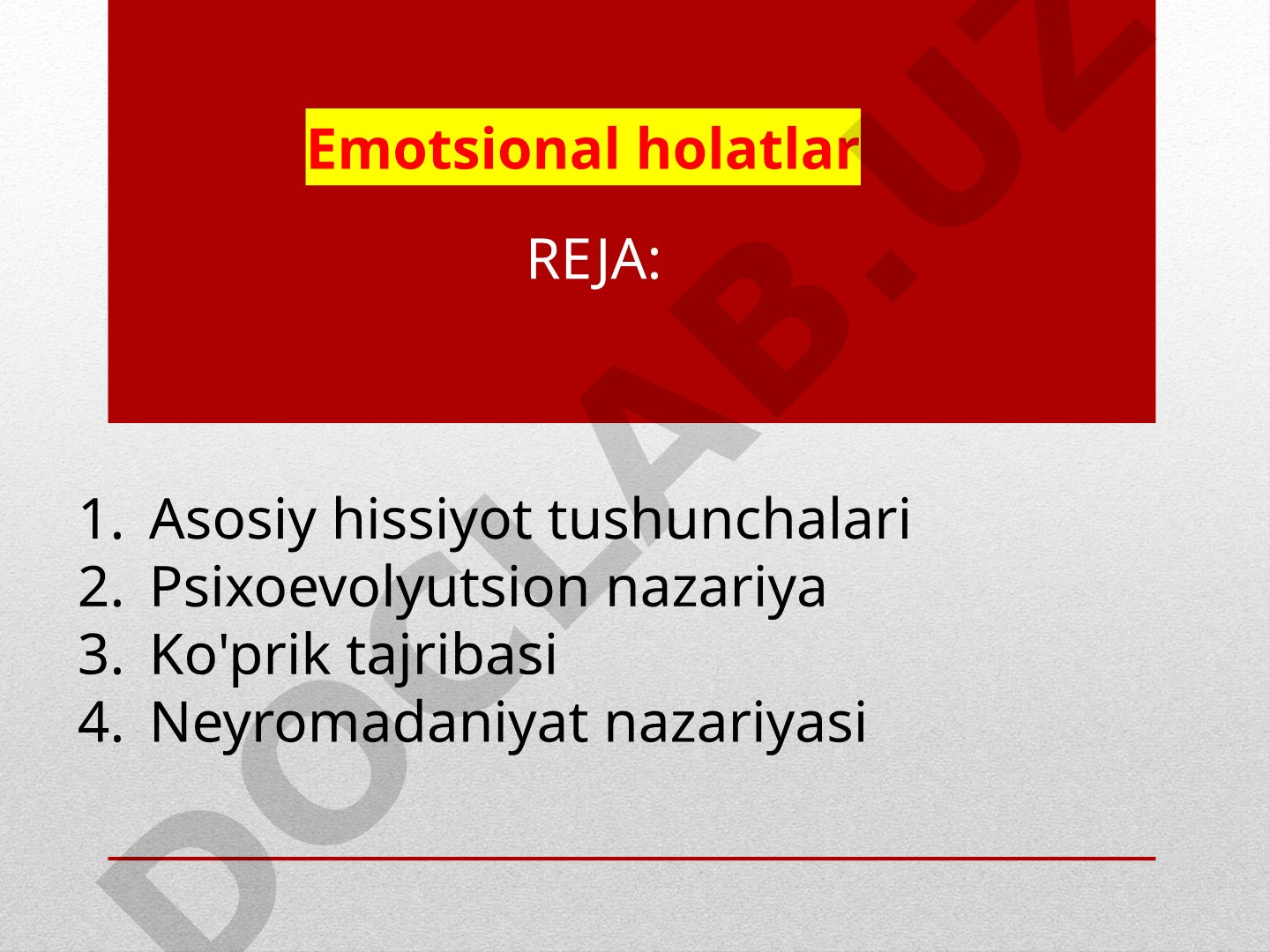 Hissiyotlar, ularning funksiyalari, empatiya va emotsional nazariyalar haqida