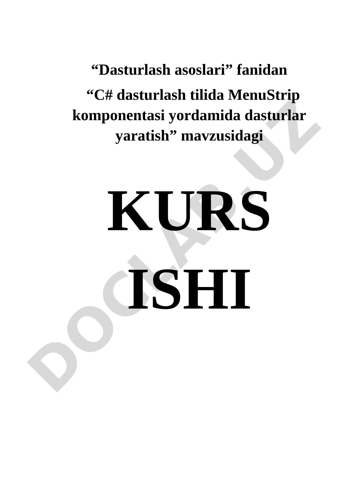 C# dasturlash tilida MenuStrip komponentasi yordamida dasturlar yaratish
