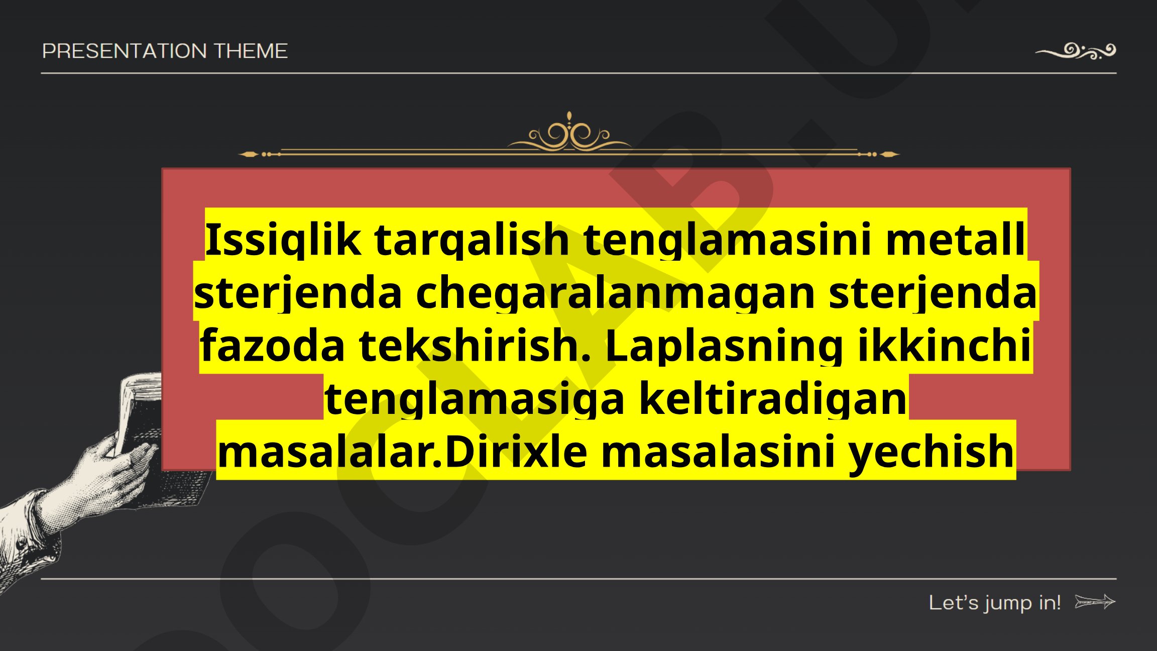 Issiqlik tarqalish tenglamasini metall sterjenda chegaralanmagan sterjenda fazoda tekshirish