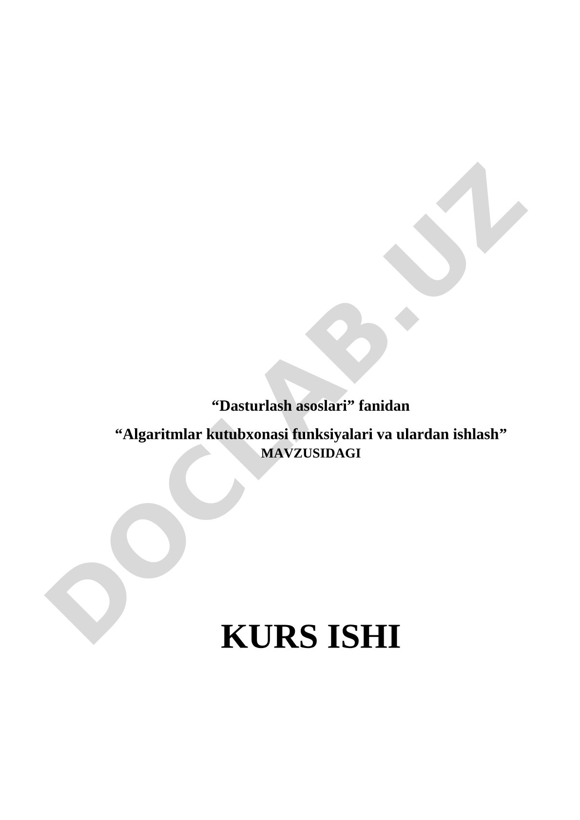 Algaritmlar kutubxonasi funksiyalari va ulardan ishlash
