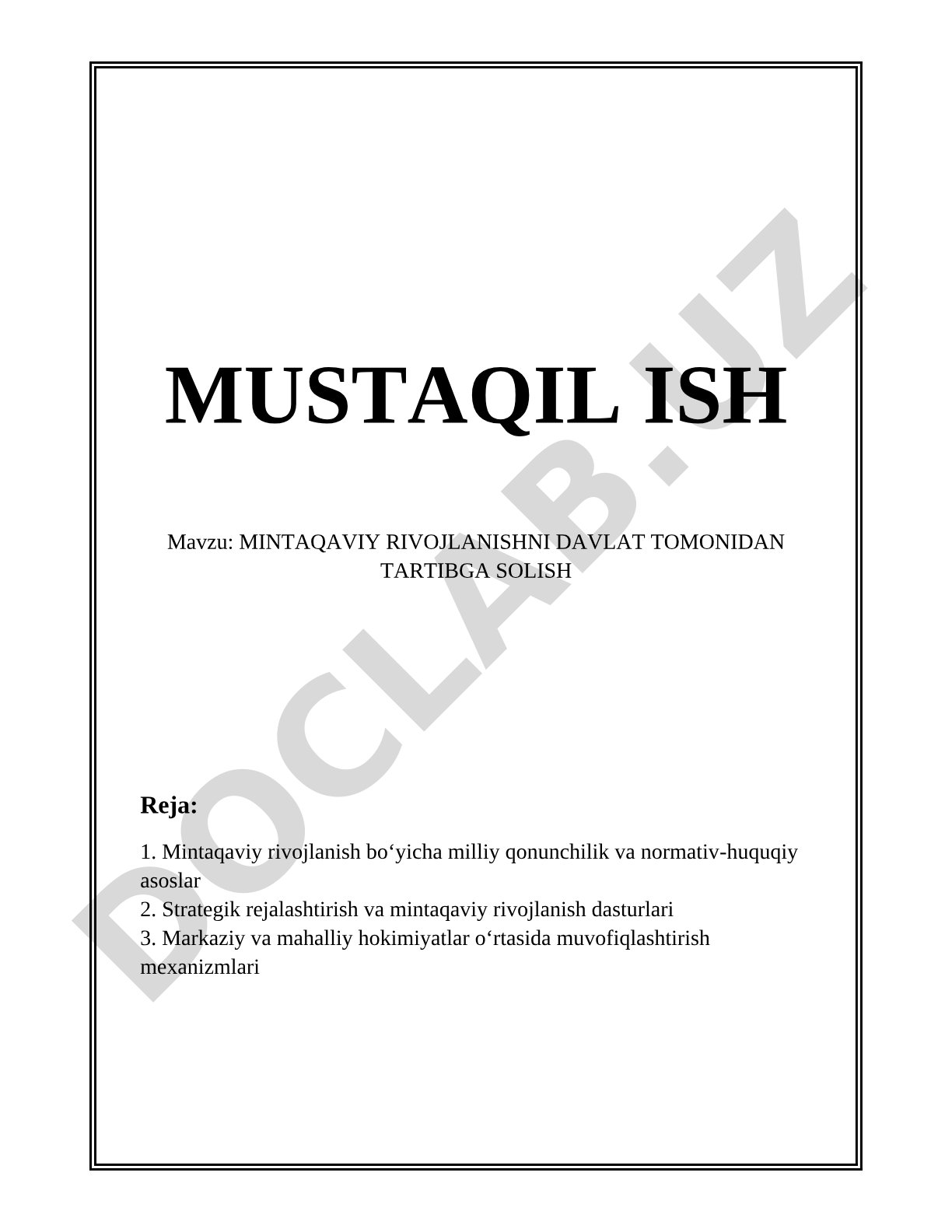 MINTAQAVIY RIVOJLANISHNI DAVLAT TOMONIDAN TARTIBGA SOLISH