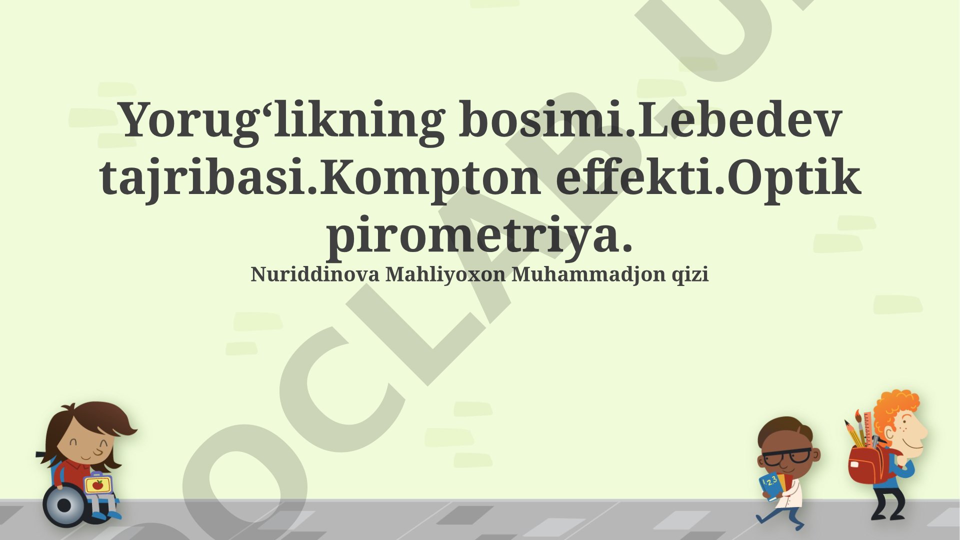 Yorug'likning bosimi, Lebedev tajribasi, Kompton effekti, Optik pirometriya