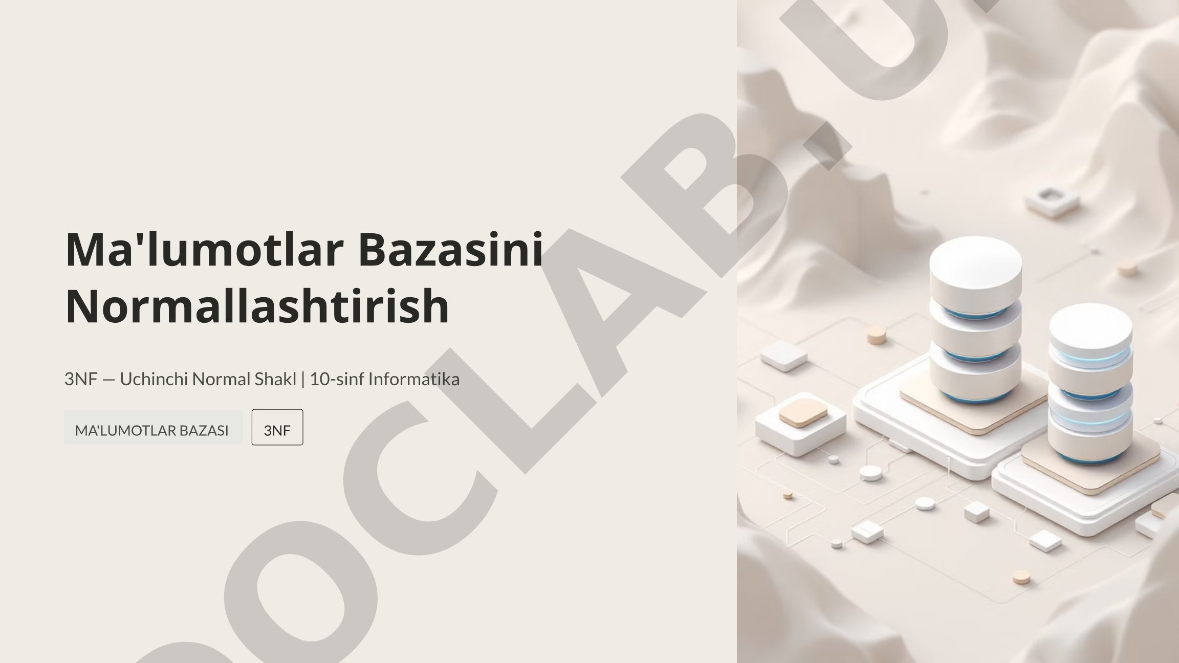 Ma'lumotlar Bazasini Normallashtirish 3NF — Uchinchi Normal Shakl