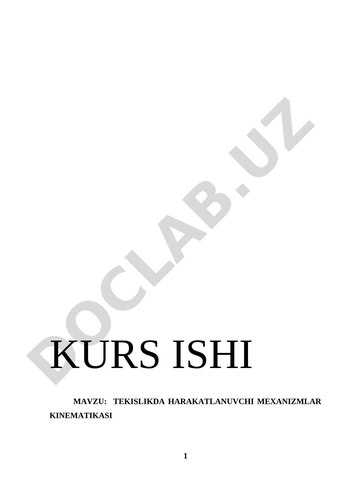 Tekislikda harakatlanuvchi mexanizmlar kinematikasi