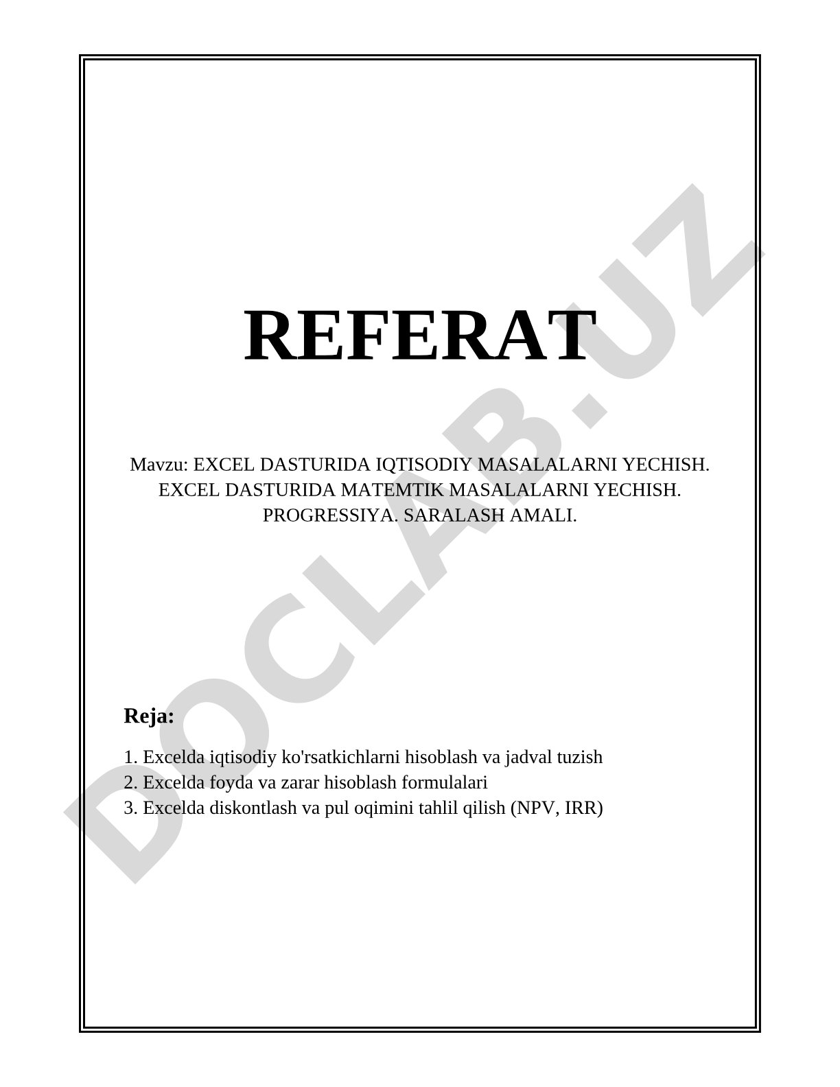 EXCEL DASTURIDA IQTISODIY VA MATEMATIK MASALALARNI YECHISH, PROGRESSIYA, SARALASH AMALI