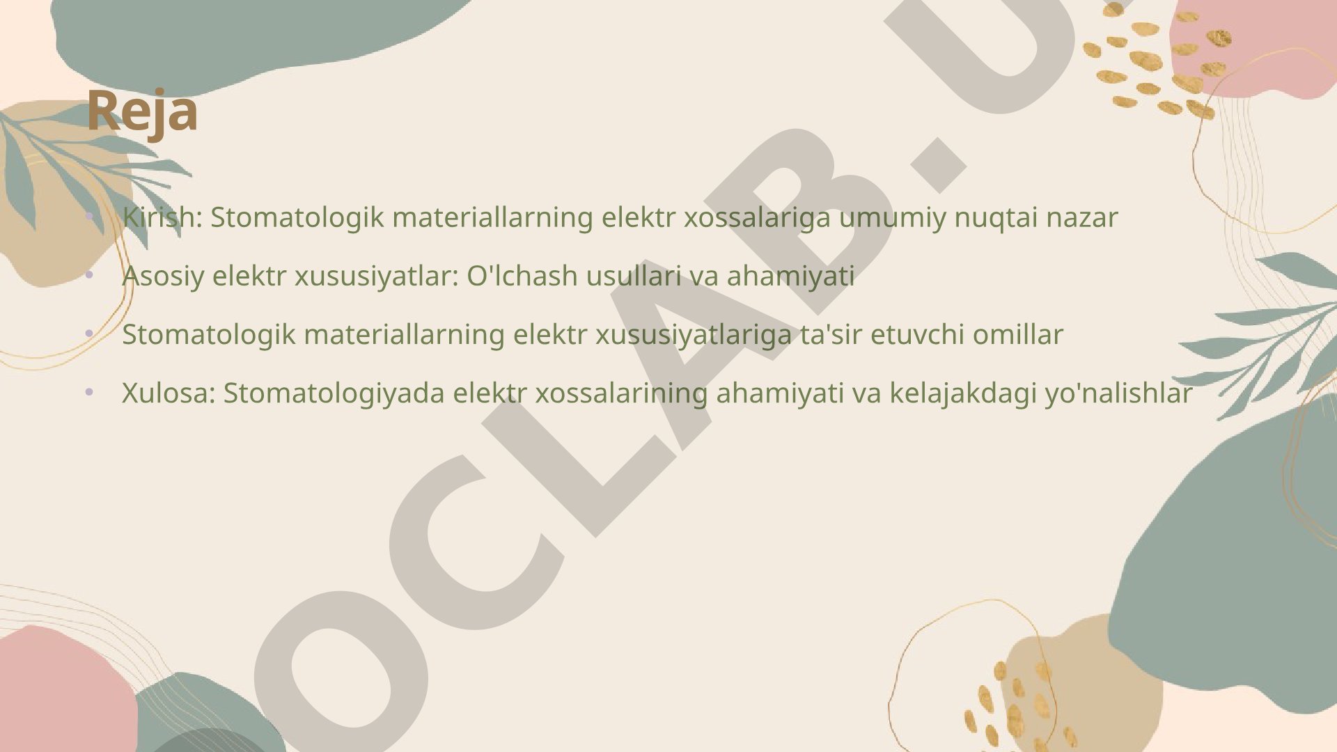 Stomatologik materiallarning elektr xossalari