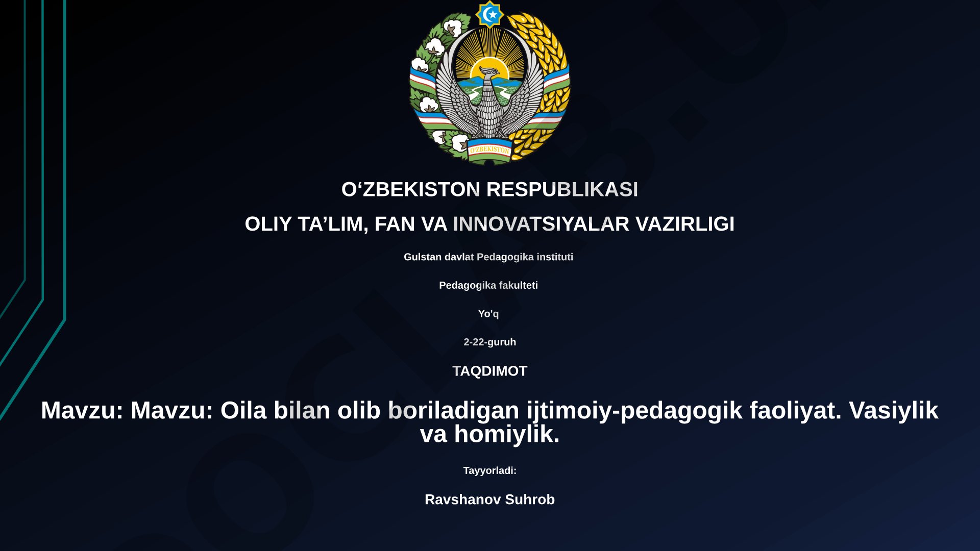 Oila bilan olib boriladigan ijtimoiy-pedagogik faoliyat. Vasiylik va homiylik