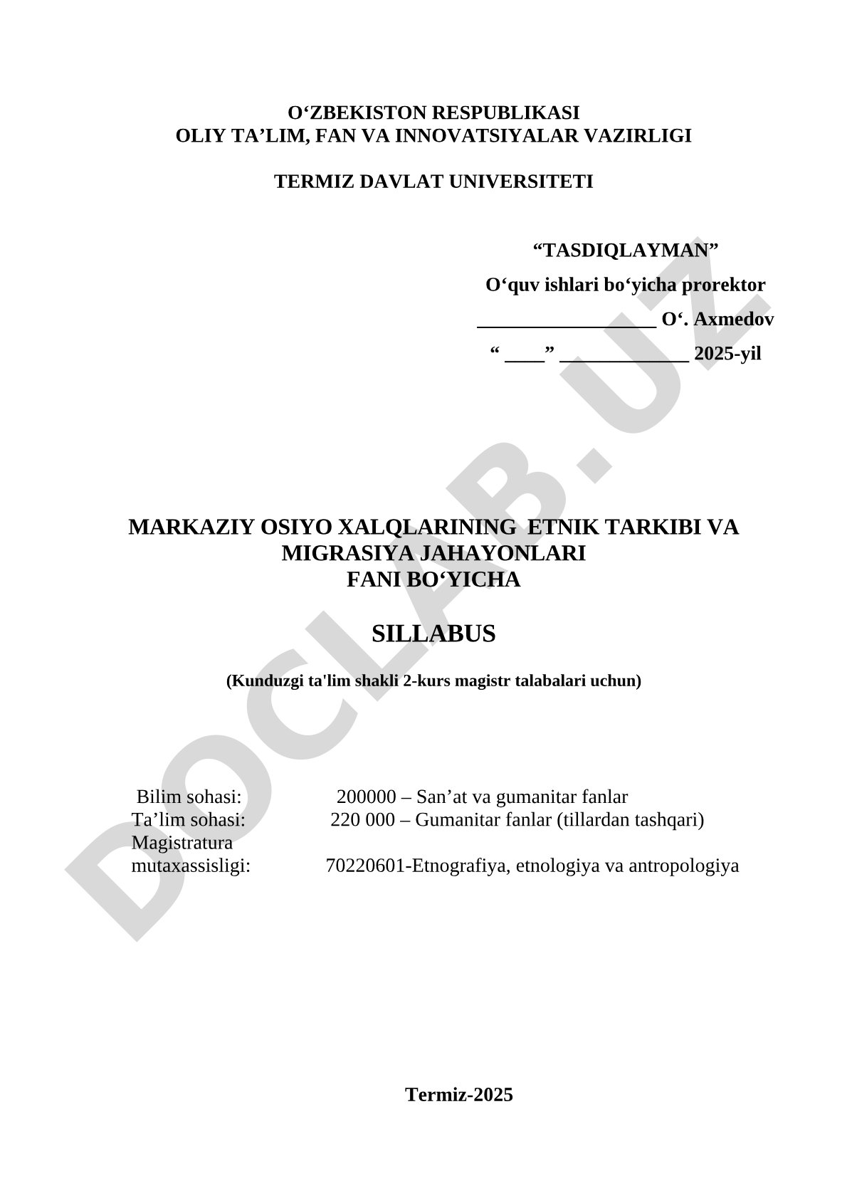Markaziy Osiyo xalqlarining etnik tarkibi va migratsiya jarayonlari fani bo'yicha sillabus