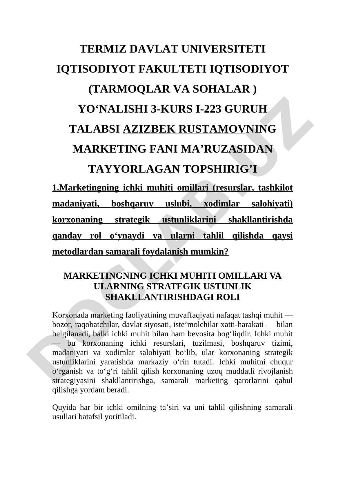 Marketingning ichki muhiti omillari va ularning strategik ustunlik shakllantirishdagi roli