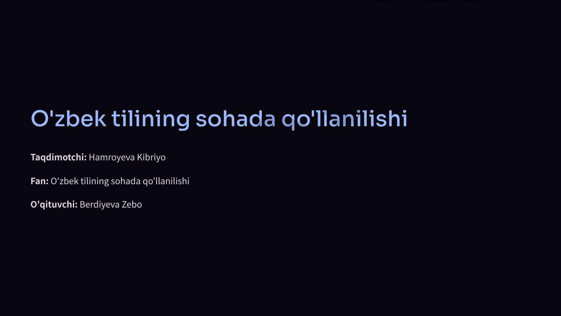 O'zbek tilining sohada qo'llanilishi