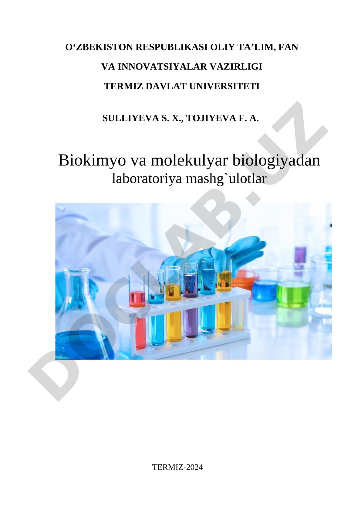 Biokimyo va molekulyar biologiyadan laboratoriya mashg'ulotlar