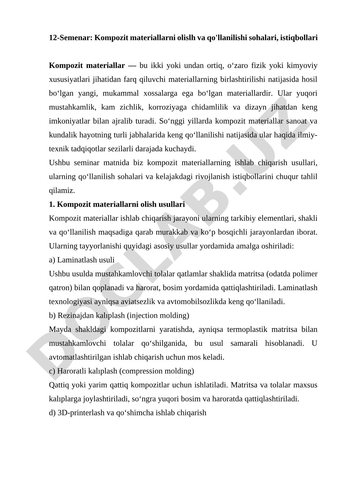 Kompozit materiallarni olish va qo'llanilishi sohalari, istiqbollari