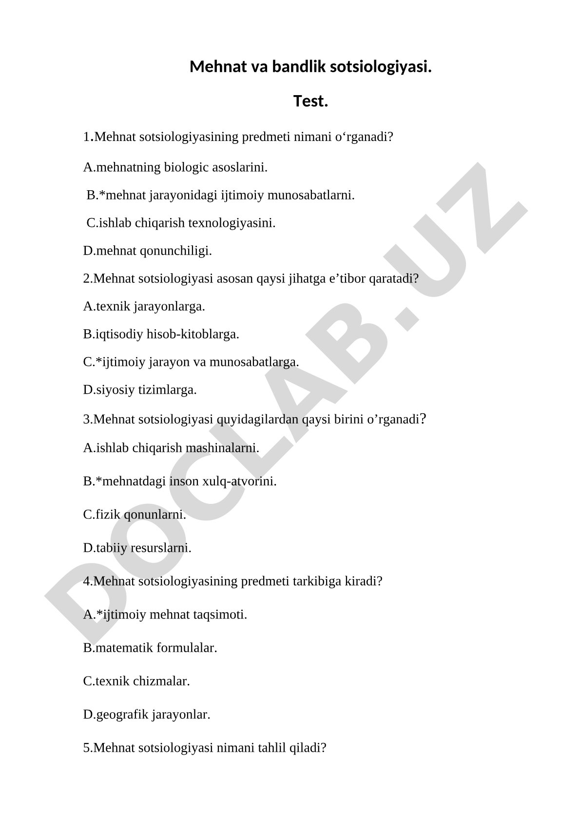 Mehnat va bandlik sotsiologiyasi test savollari