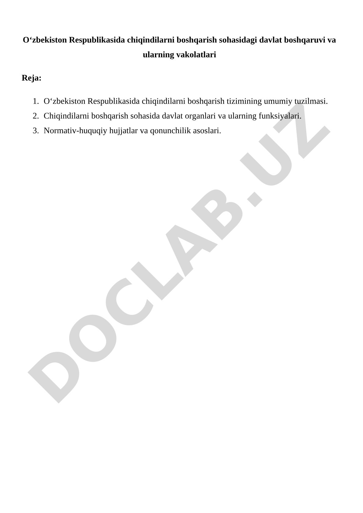 Oʻzbekiston Respublikasida chiqindilarni boshqarish sohasidagi davlat boshqaruvi va ularning vakolatlari