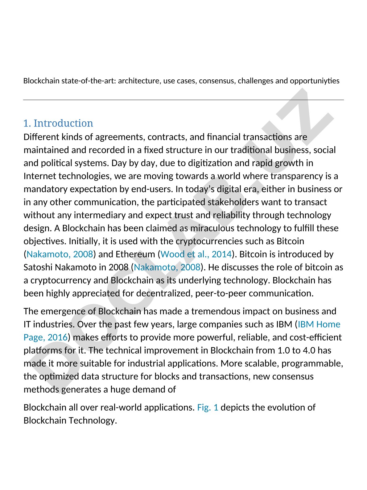 Blockchain state-of-the-art: architecture, use cases, consensus, challenges and opportunities