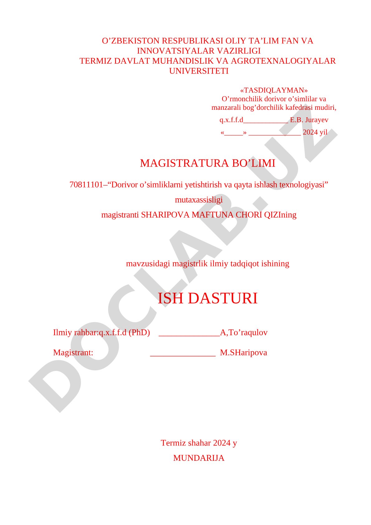 Dorivor o'simliklarni yetishtirish va qayta ishlash texnologiyasi magistrlik ish dasturi