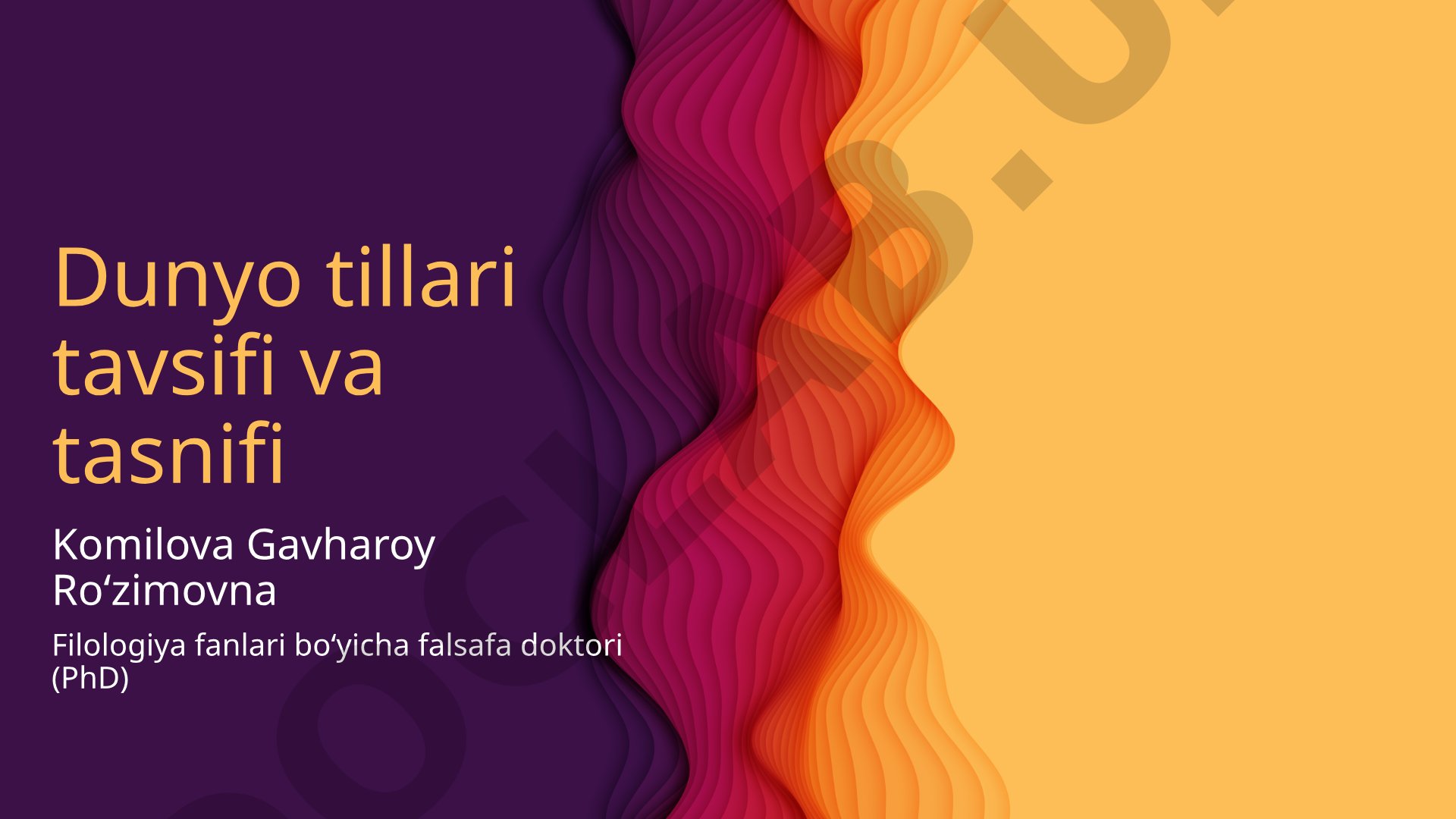 Dunyo tillari tavsifi va tasnifi