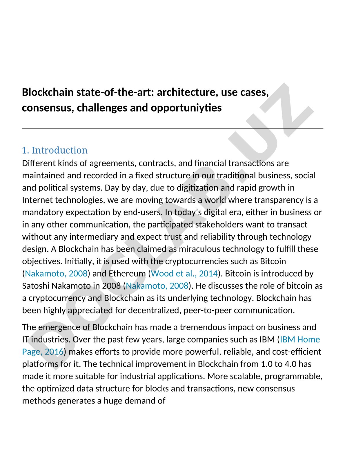 Blockchain state-of-the-art: architecture, use cases, consensus, challenges and opportunities