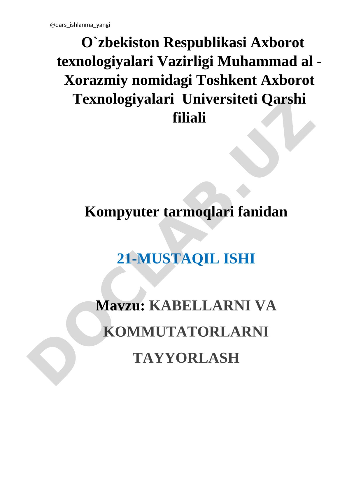 Kabellarni va kommutatorlarni tayyorlash