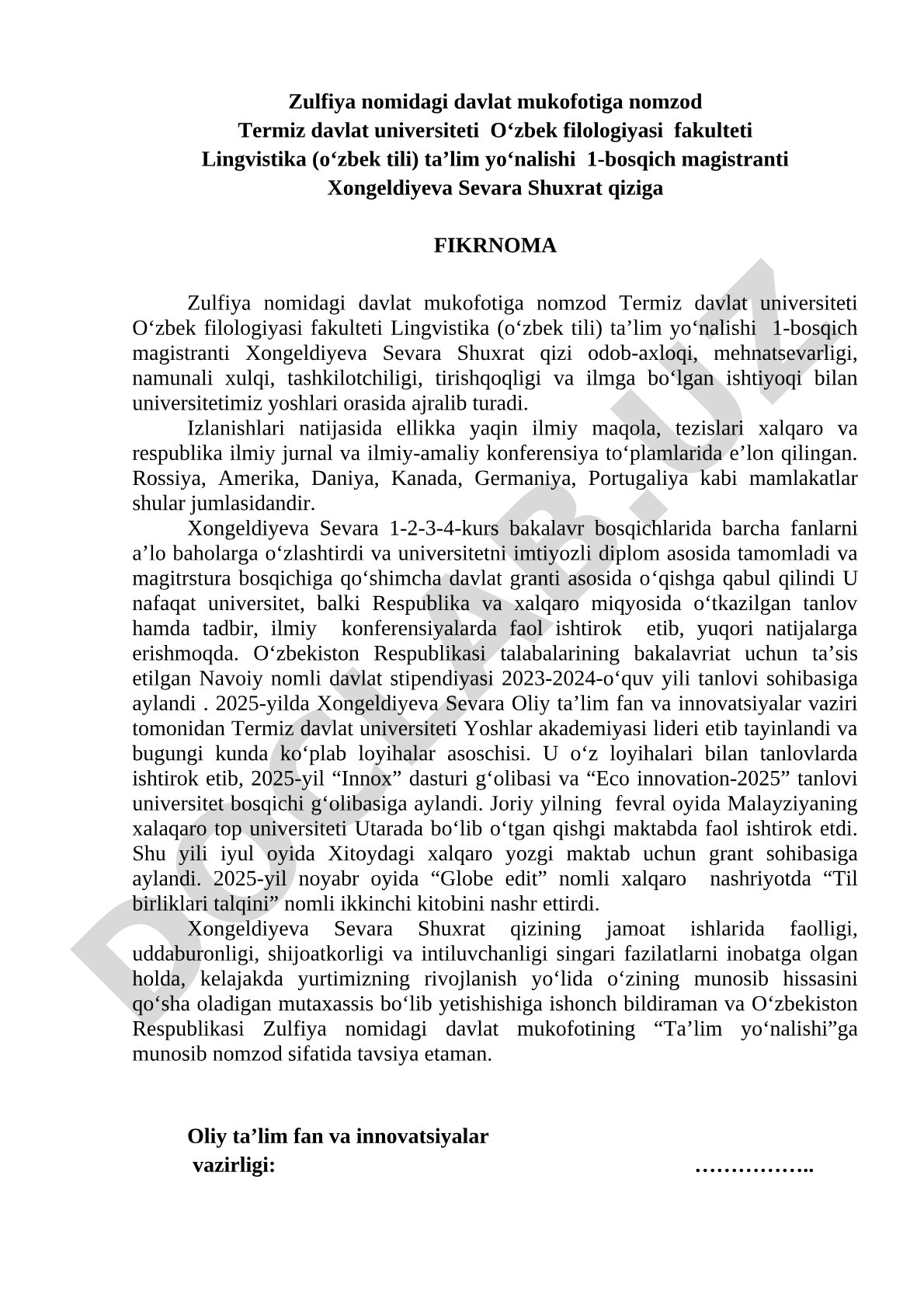 Zulfiya nomidagi davlat mukofotiga nomzod Xongeldiyeva Sevara Shuxrat qiziga fikrnoma