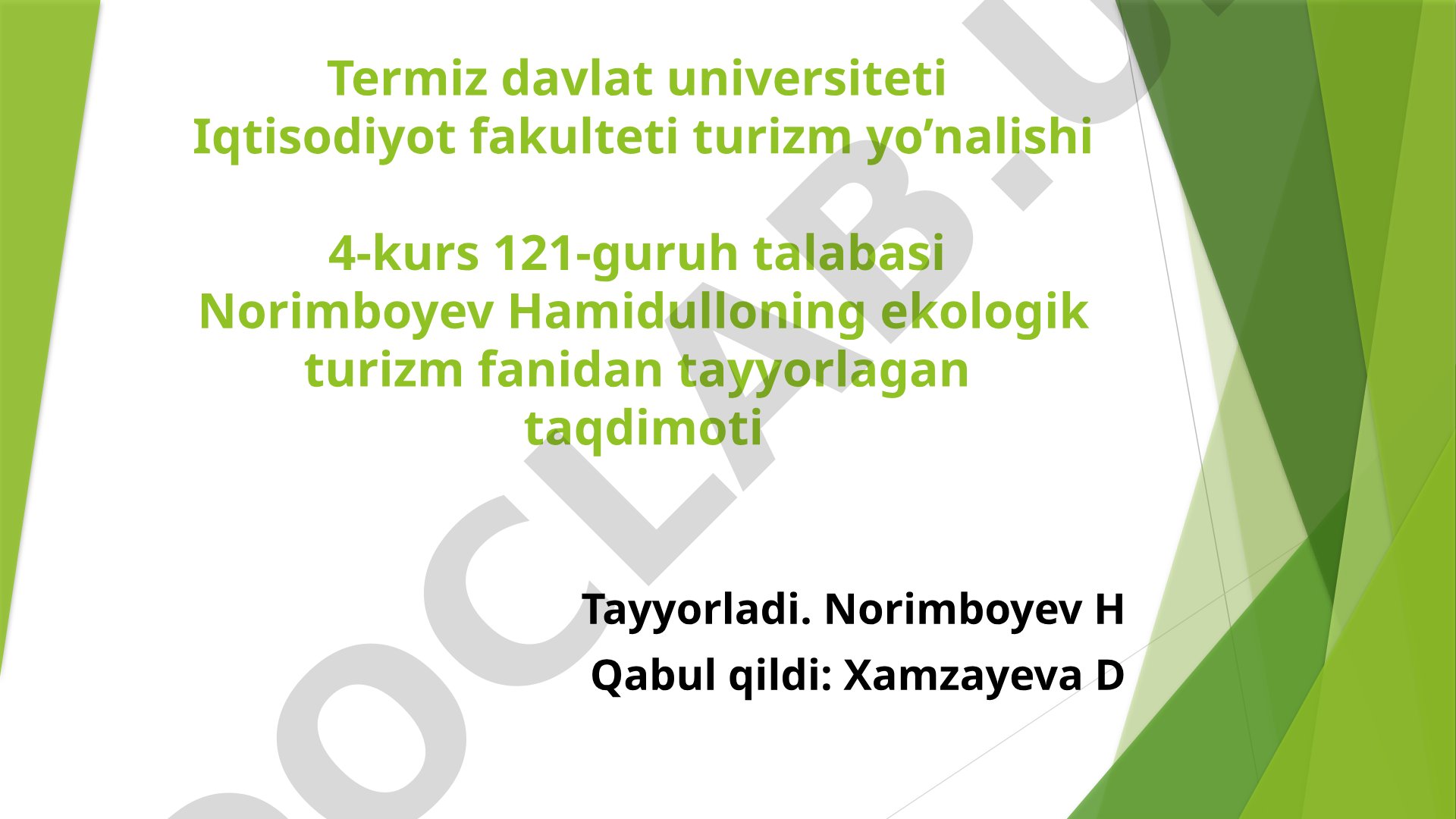 Ekoturizm rivojlangan xorij davlatlarining tajribalari