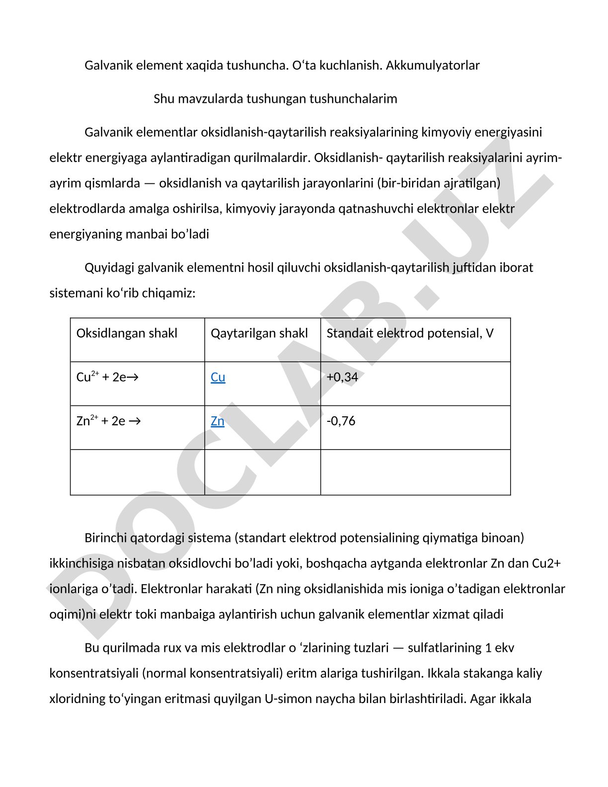 Galvanik element haqida tushuncha. O‘ta kuchlanish. Akkumulyatorlar