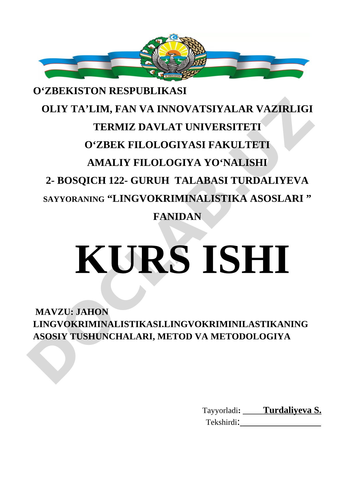 Jahon lingvokriminalistikasi. Lingvokriminalistikaning asosiy tushunchalari, metod va metodologiya