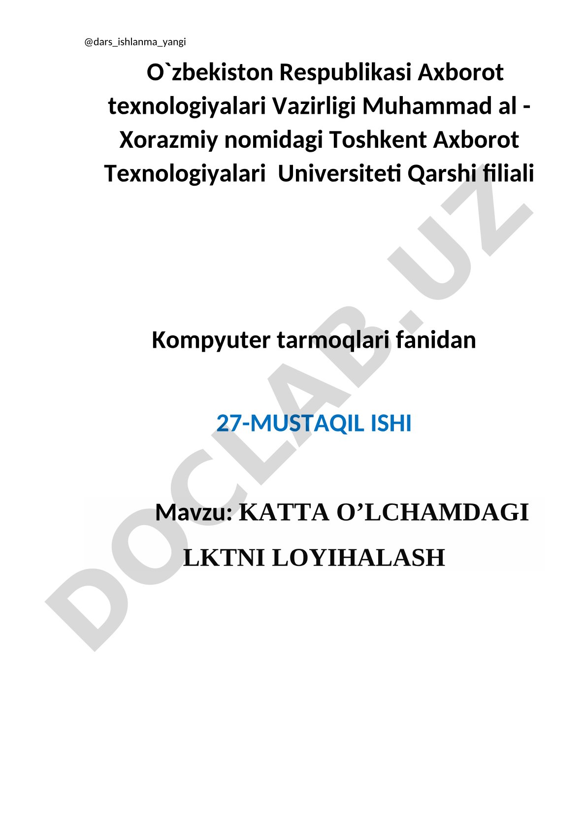 Katta o'lchamdagi LKTni loyihalash