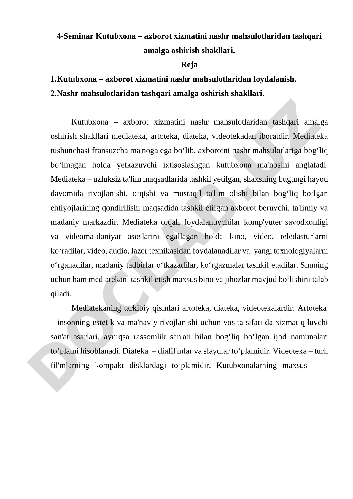 Kutubxona – axborot xizmatini nashr mahsulotlaridan tashqari amalga oshirish shakllari