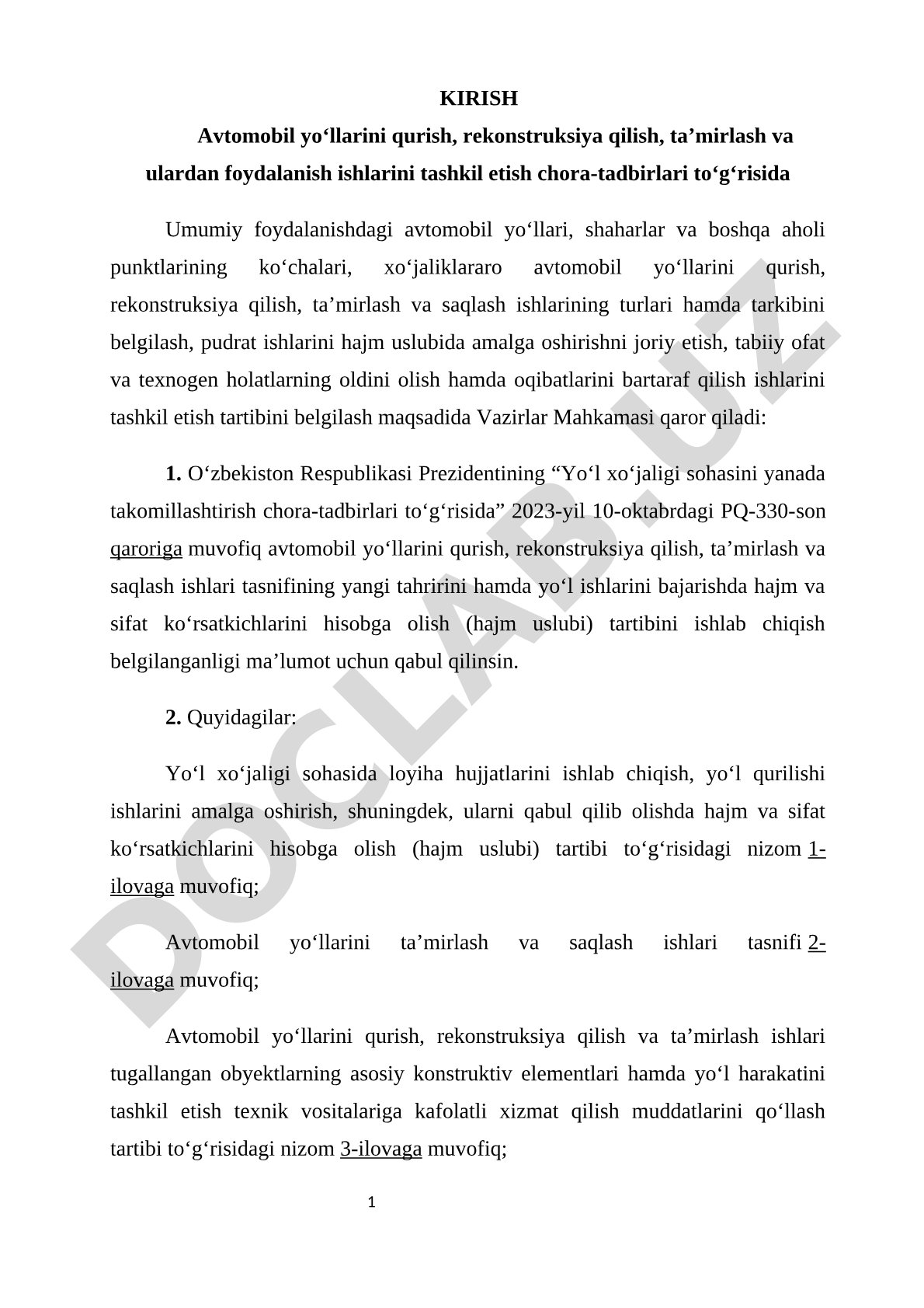 Avtomobil yo‘llarini qurish, rekonstruksiya qilish, ta’mirlash va ulardan foydalanish ishlarini tashkil etish chora-tadbirlari to‘g‘risida