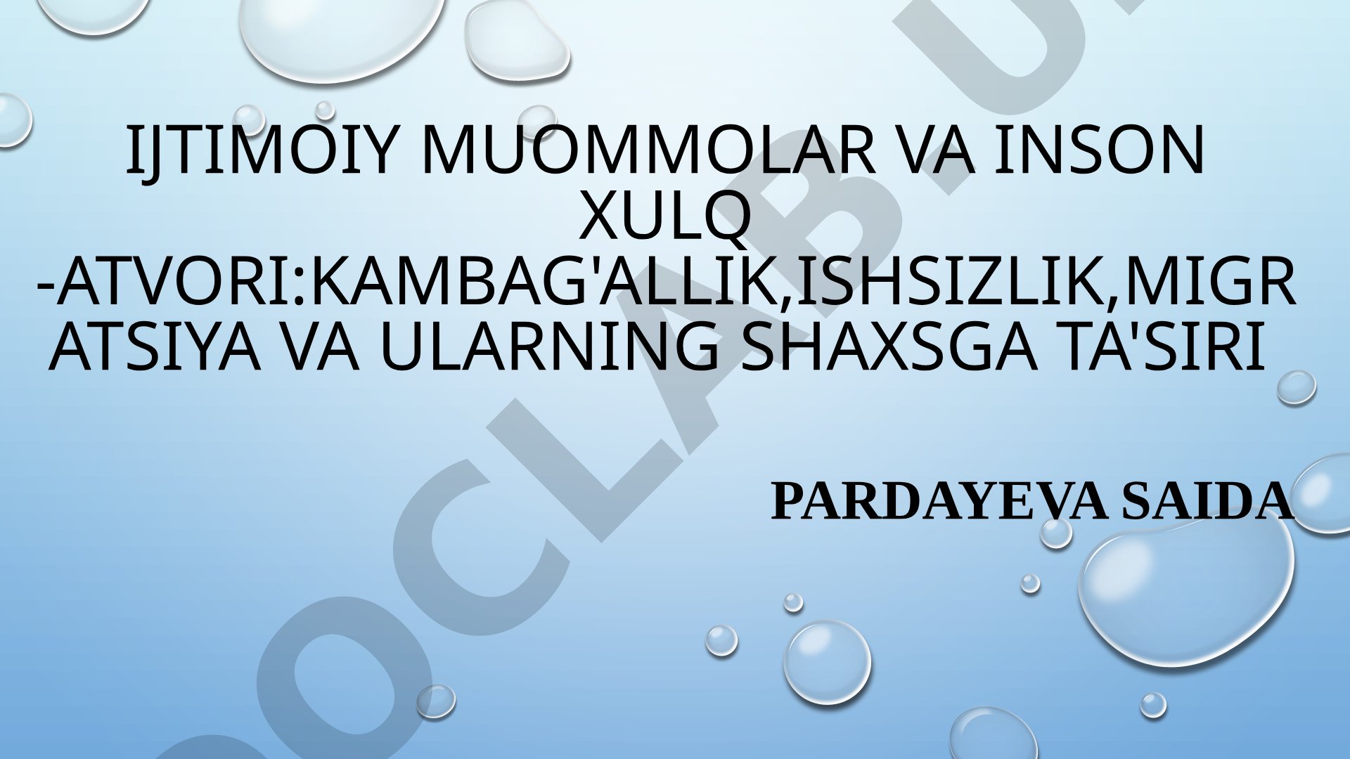 Ijtimoiy muammolar va inson xulq-atvori: kambag'allik, ishsizlik, migratsiya va ularning shaxsga ta'siri
