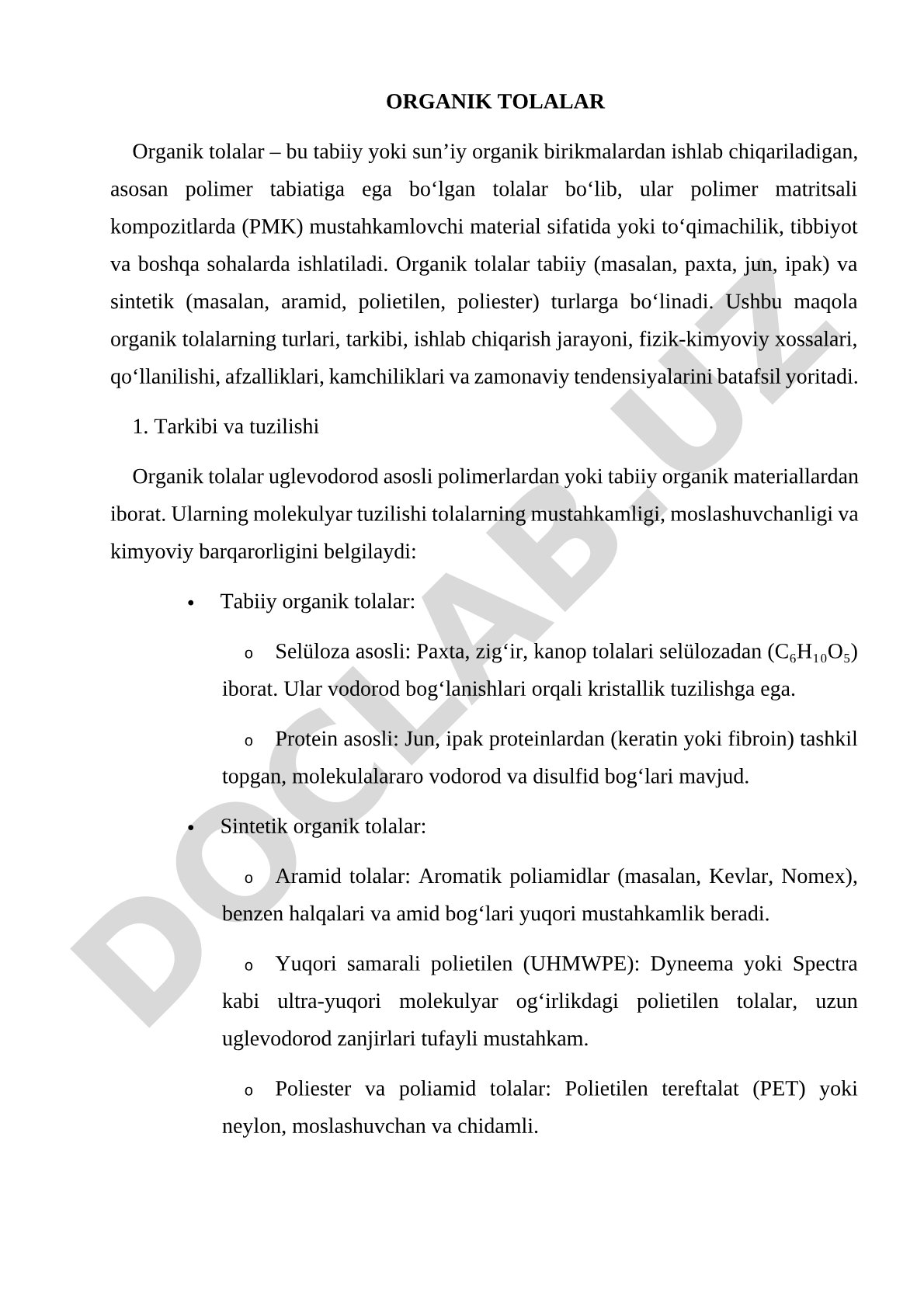 Organik tolalar: turlari, tarkibi, xossalari va qo'llanilishi