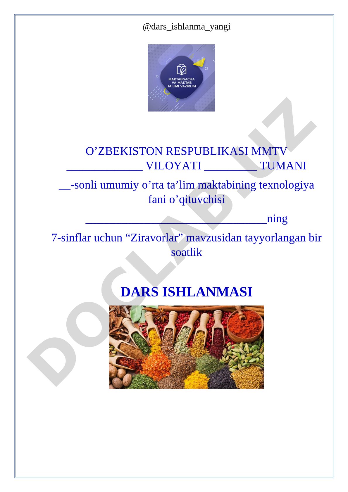 Ziravorlar. Ziravorlarning inson organizmi uchun foydali xususiyatlari