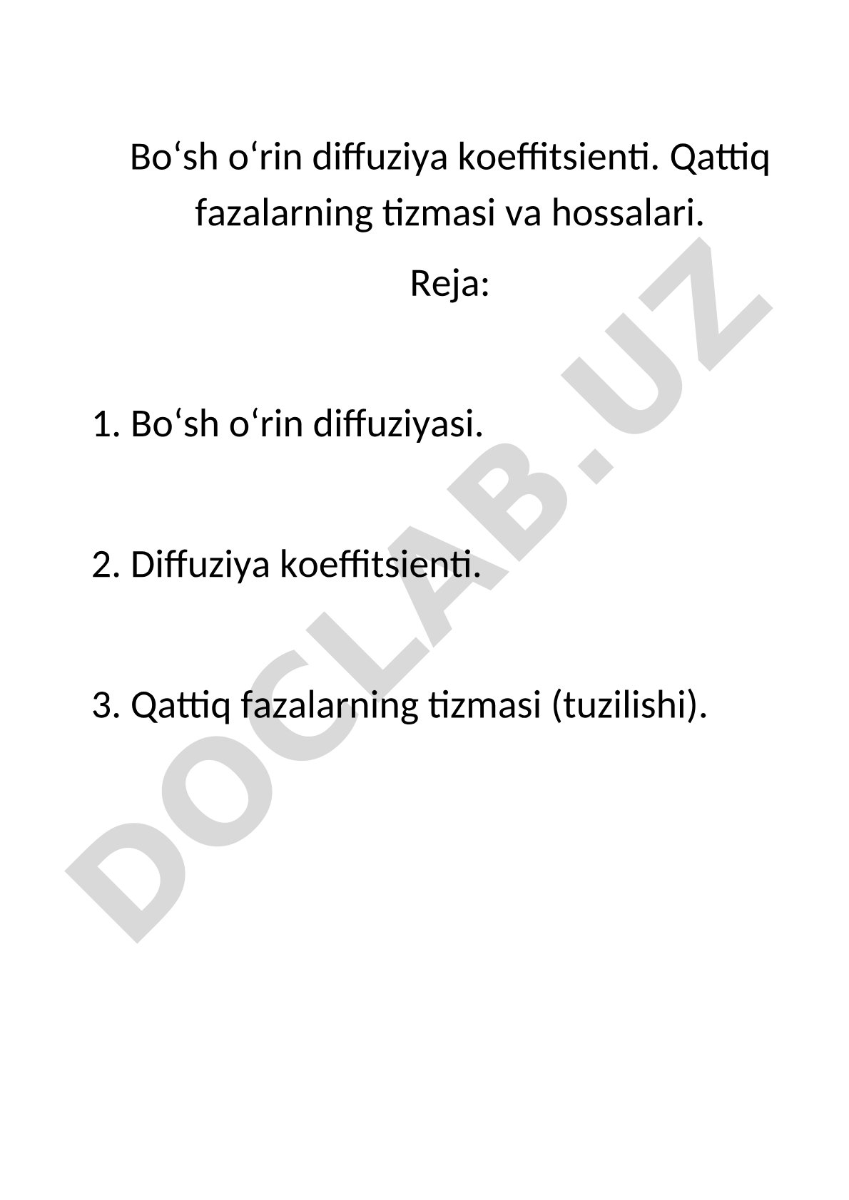 Bo‘sh o‘rin diffuziya koeffitsienti va qattiq fazalarning tizmasi
