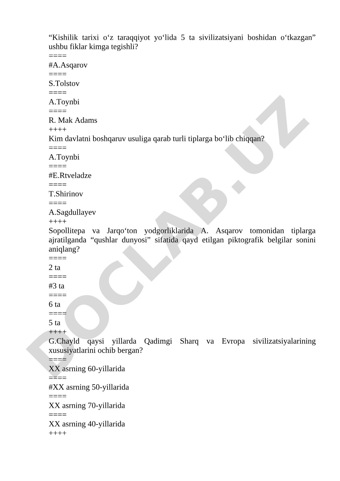 Kishilik tarixi sivilizatsiyalari haqida test savollari