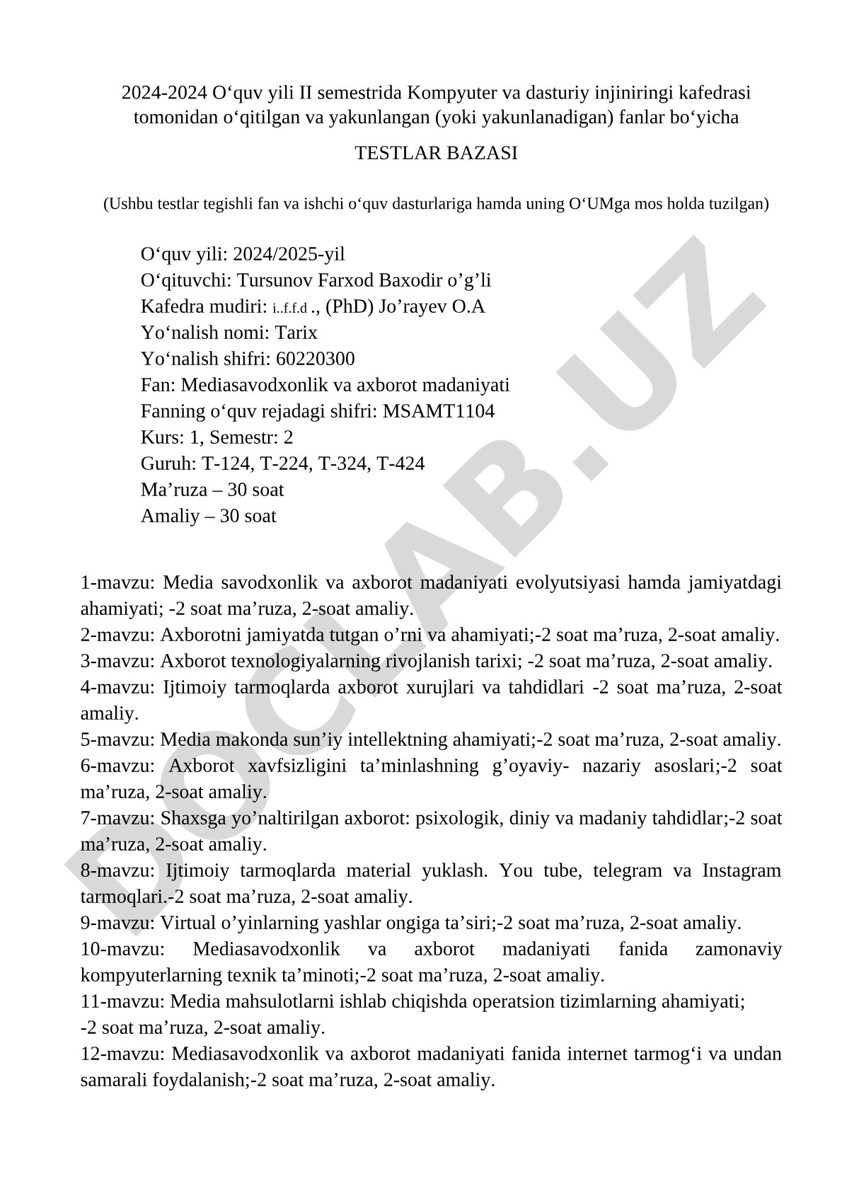 Mediasavodxonlik va axborot madaniyati fanidan testlar bazasi